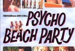 Psycho Beach Party