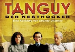 Tanguy - Der Nesthocker