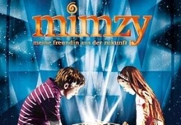 Mimzy - Meine Freundin aus der Zukunft