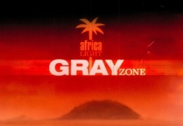 Africa Light: Gray Zone