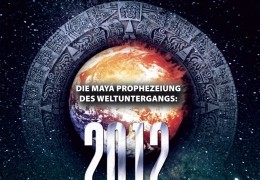 2012 - Der Untergang der Menschheit