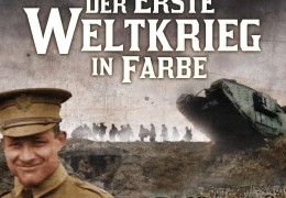 Der Erste Weltkrieg in Farbe