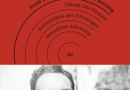 Claude Lvi-Strauss, das Selbstbildnis des Ethnologen
