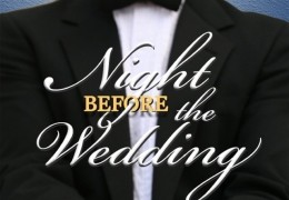 Night Before the Wedding