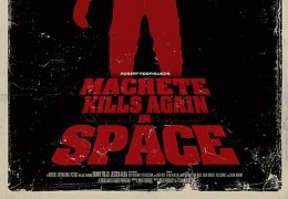 Machete Kills Again... In Space!