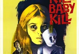 Kill Baby, Kill
