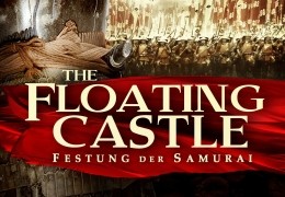 The Floating Castle - Festung der Samurai