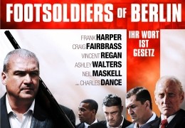 Footsoldiers of Berlin - Ihr Wort ist Gesetz
