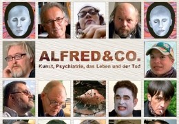 Alfred & Co. Kunst, Psychiatrie, das Leben und der Tod