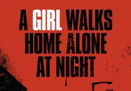 A Girl Walks Home Alone at Night