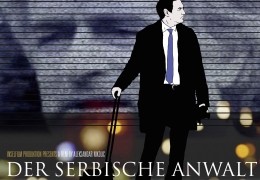 Der serbische Anwalt - Verteidige das Unfassbare!