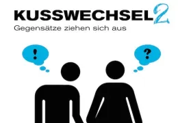 Kusswechsel 2 - Gegensätze ziehen sich aus