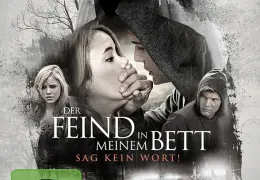 Der Feind in meinem Bett - Sag kein Wort!
