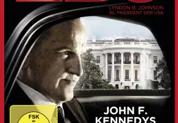 LBJ - John F. Kennedys Erbe
