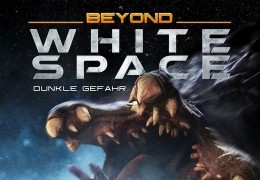 Beyond White Space - Dunkle Gefahr