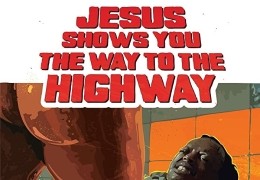Jesus shows you the way to the highway
