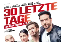 30 Letzte Tage - Ein Cop dreht auf
