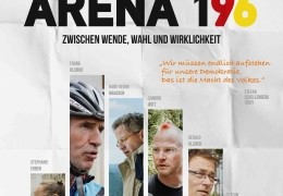 Arena 196 - Zwischen Wende, Wahl und Wirklichkeit