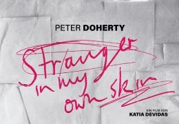 Peter Doherty: Stranger in My Own Skin