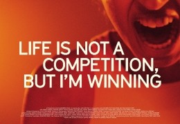 Life is not a competition, but I am winning