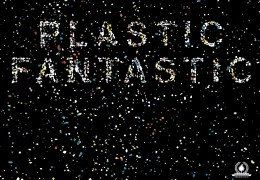 Plastic Fantastic