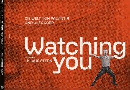 Watching You - Die Welt von Palantir und Alex Karp