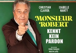 Monsieur Robert kennt kein Pardon