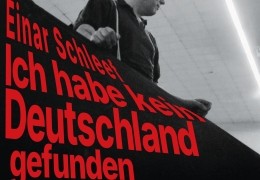 Einar Schleef - Ich habe kein Deutschland gefunden