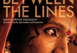 Between the Lines - Indiens drittes Geschlecht...h GmbH