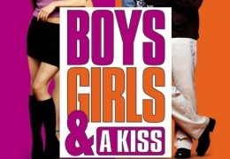 Boys, Girls & a Kiss