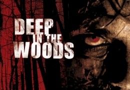 Deep in the Woods - Allein mit der Angst