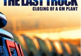 The Last Truck: Closing of a GM Plant