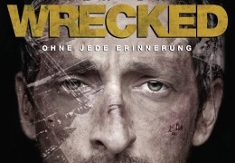 Wrecked - Ohne jede Erinnerung - Trailer, Kritik, Bilder und Infos zum Film