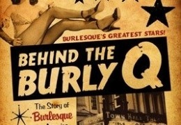 Behind the Burly Q