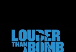 Louder Than A Bomb