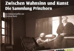 Zwischen Wahnsinn und Kunst - Die Sammlung Prinzhorn