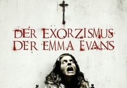 Der Exorzismus der Emma Evans