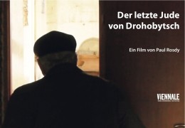 Der letzte Jude von Drohobytsch