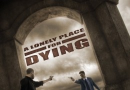 A Lonely Place for Dying
