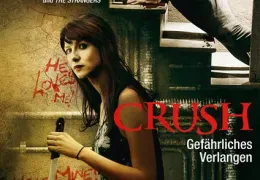 Crush - Gefährliches Verlangen