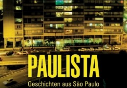 Paulista - Geschichten aus S o Paulo - Poster