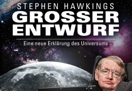 Stephen Hawkings großer Entwurf - Eine neue Erklärung...rsums