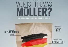 Wer ist Thomas Müller? - Auf der Suche nach dem...schen