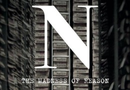 N: The Madness of Reason