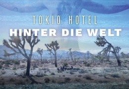 Tokio Hotel - Hinter die Welt