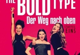 The Bold Type - Der Weg nach oben - Staffel 1