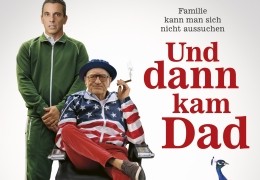 Und dann kam Dad