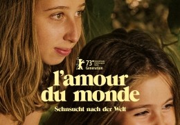 L'Amour du Monde - Sehnsucht nach der Welt