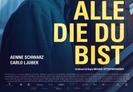 Alle die du bist