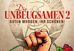 Die Unbeugsamen 2 - Guten Morgen, Ihr Schnen!